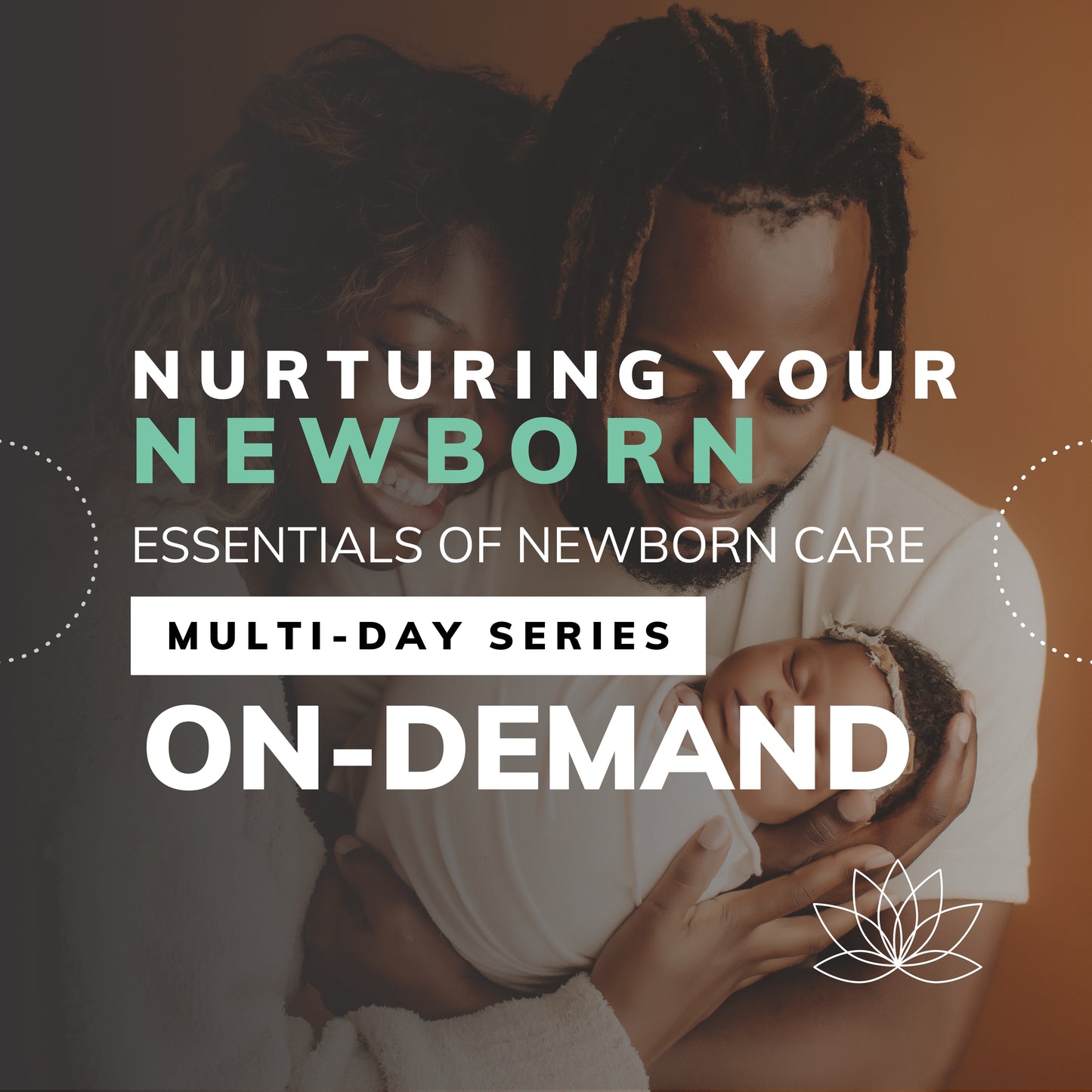 Nurturing Your Newborn